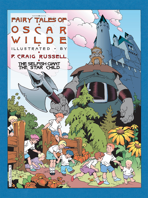 Title details for The Selfish Giant & The Star Child by Oscar Wilde - Available